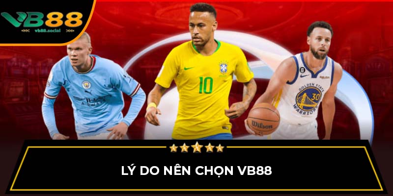 Trải Nghiệm Cá Cược Trực Tuyến Tại Thể Thao VB88 1 Lý do nên chọn VB88